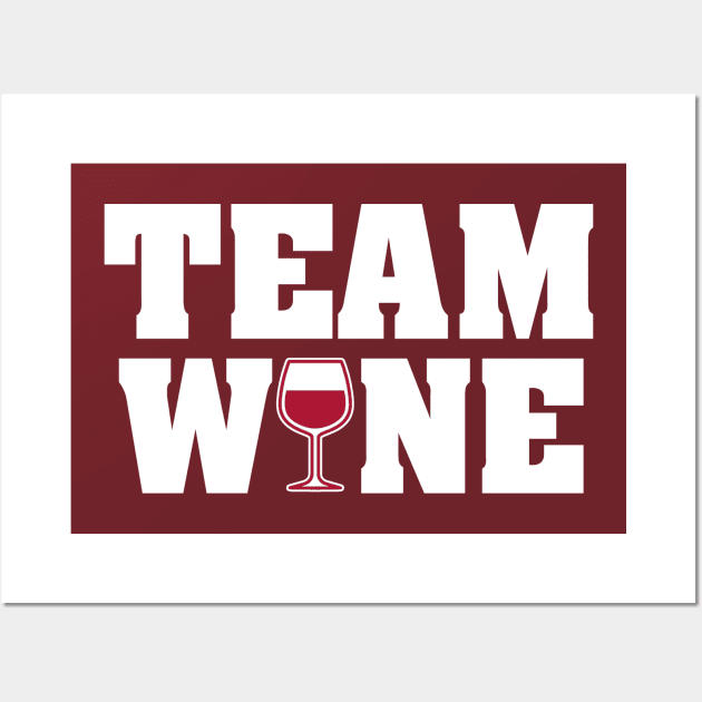 Team Wine (Red) Wall Art by rydrew